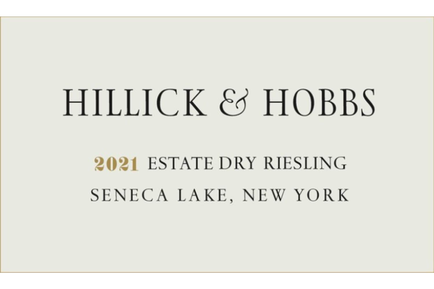 Hillick & Hobbs Riesling Dry Estate Seneca Lake 2021 750mL Bottle