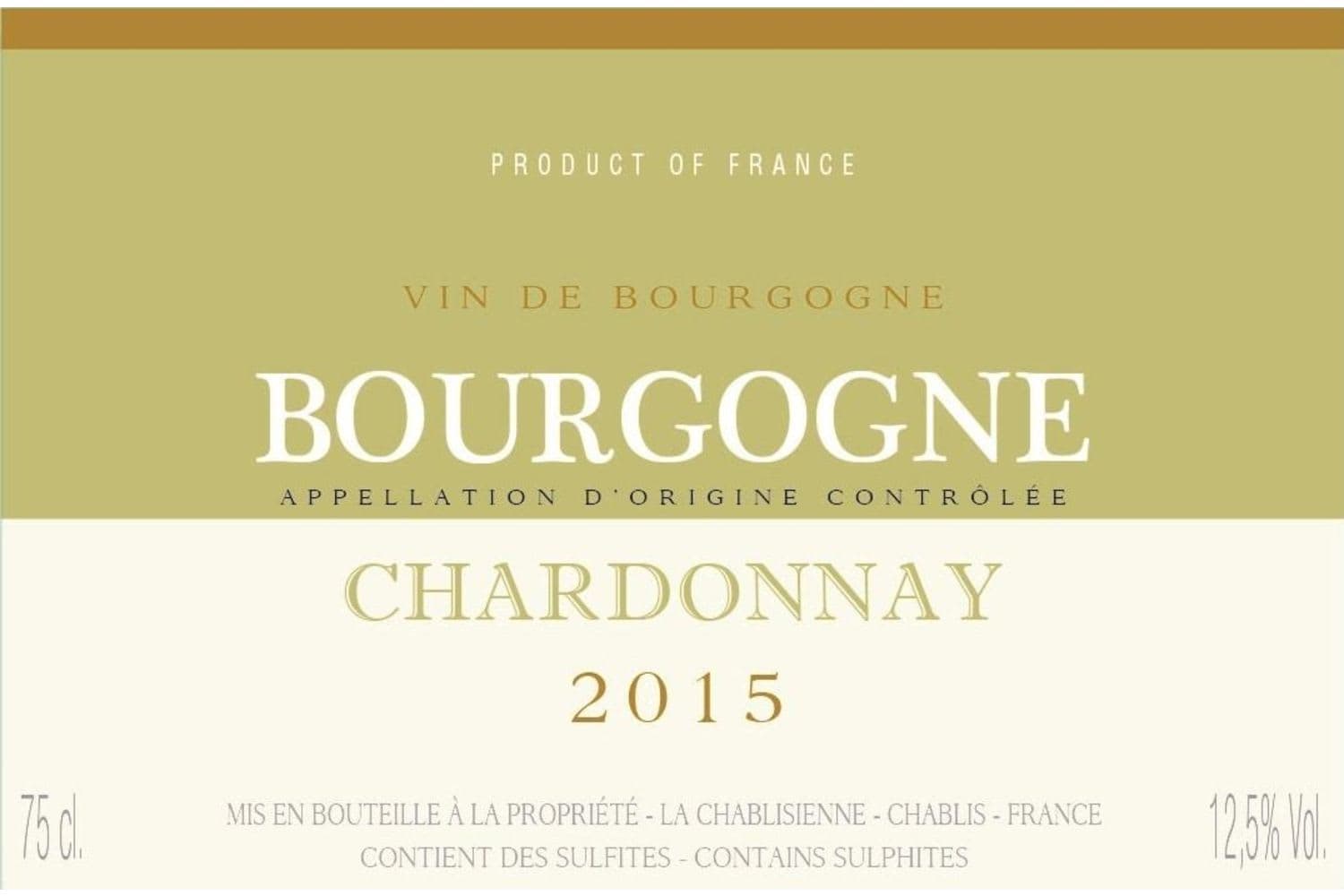 La Chablisienne Bourgogne Chardonnay 2017 750mL Bottle
