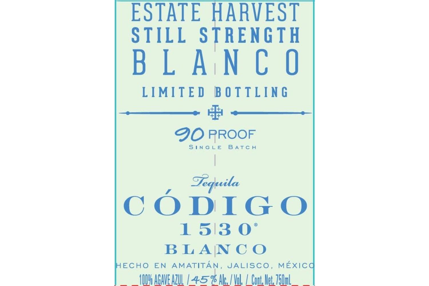 Codigo 1530 Limited Bottling Estate Harvest Still Strength Blanco Tequila 100% De Agave Azul 750mL Bottle